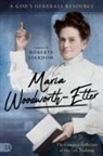 Roberts Liardon, Roberts Liardon - Maria Woodworth-etter