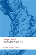 George Orwell, Selina Todd, Selina (Professor of Modern History Todd - Road to Wigan Pier