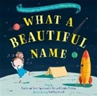 B Fielding, Ben Fielding, Karalee Fielding, Brooke Ligertwood, Scott Ligertwood - What a Beautiful Name