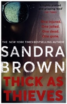 Sandra Brown - Thick as Thieves