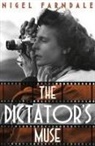 Nigel Farndale - The Dictator's Muse