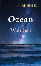 AURIN S, Aurin S., AURIN S. - Ozean der Wahrheit