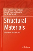 Fernández González, Daniel Fernández González, José Antoni Pero-Sanz Elorz, José Antonio Pero-Sanz Elorz, Luis Felipe Verdeja - Structural Materials
