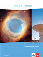 PRISMA Physik. Differenzierende Ausgabe A