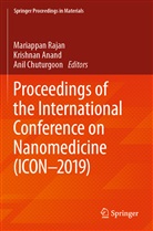Krishna Anand, Krishnan Anand, Anil Chuturgoon, Mariappan Rajan - Proceedings of the International Conference on Nanomedicine (ICON-2019)