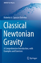 Roberto A Capuzzo Dolcetta, Roberto A. Capuzzo Dolcetta - Classical Newtonian Gravity