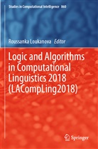 Roussank Loukanova, Roussanka Loukanova - Logic and Algorithms in Computational Linguistics 2018 (LACompLing2018)