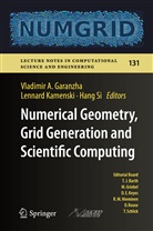 Vladimir A. Garanzha, Lennar Kamenski, Lennard Kamenski, Hang Si - Numerical Geometry, Grid Generation and Scientific Computing