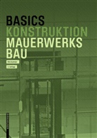 Nils Kummer, Ber Bielefeld, Bert Bielefeld - Basics Mauerwerksbau