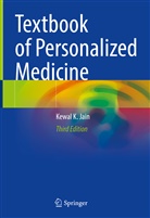 Kewal K Jain, Kewal K. Jain - Textbook of Personalized Medicine
