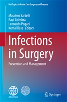 Rau Coimbra, Raul Coimbra, Leonardo Pagani, Leonardo Pagani et al, Kemal Rasa, Massimo Sartelli - Infections in Surgery