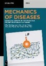 Malgorzata Lekka, Danie Navajas, Daniel Navajas, Alessandro Podestà, Manfred Radmacher, Manfred Radmacher et al - Mechanics of Diseases