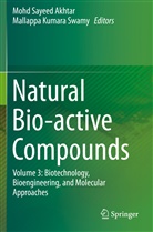 Mohd Sayeed Akhtar, Kumara Swamy, Kumara Swamy, Moh Sayeed Akhtar, Mohd Sayeed Akhtar, Mallappa Kumara Swamy - Natural Bio-active Compounds