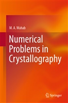 Wahab, M A Wahab, M. A. Wahab - Numerical Problems in Crystallography