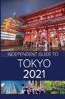 G. Costa, Louise Waghorn - The Independent Guide to Tokyo 2021