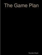 Rochelle Wright - The Game Plan - Goal Planning Workbook