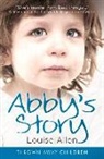 Louise Allen - Abby's Story
