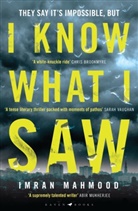 Mahmood Imran Mahmood, Imran Mahmood, MAHMOOD IMRAN - I Know What I Saw