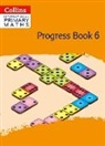Peter Clarke - International Primary Maths Progress Book: Stage 6