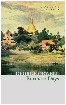 George Orwell - Burmese Days