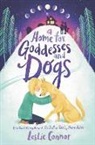 Leslie Connor, Connor Leslie - A Home for Goddesses and Dogs