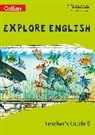 Sandy Gibbs, Gibbs Sandy, Robert Kellas, Kellas Robert, Lucy Norris, Norris Lucy - Explore English Teacher's Guide: Stage 5