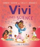 Kimberly Derting, Derting Kimberly, Shelli R Johannes, Shelli R. Johannes, Joelle Murray - Vivi Loves Science
