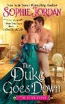 Sophie Jordan, Jordan Sophie - The Duke Goes Down