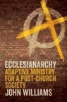 John Williams - Ecclesianarchy