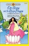 Schecter Ellen Schecter, Ellen Schecter, Otani June Otani, June Otani - Sim Chung and the River Dragon-A Folktale from Korea