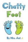 Ani, Mrs Ani, Luna, MR Luna - Chatty Feet