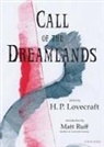 H. P. Lovecraft, Dean Kelly - Call of the Dreamlands