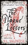 V L Valentine, V.L. Valentine - The Plague Letters