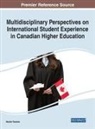 Vander Tavares, Tavares Vander Tavares - Multidisciplinary Perspectives on International Student Experience in Canadian Higher Education