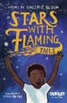 Valerie Bloom, Ken Wilson-Max - Stars With Flaming Tails