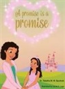 Dr Tabatha M W Spurlock, Tabatha M. W. Spurlock - A promise is a promise