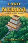 Jack Cheecowah Jack, Cheecowah Jack - Land of Nebra