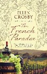 Ellen Crosby, Wine Country Mystery 11 Ellen Crosby, Crosby Ellen - French Paradox