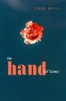 Simak Haikal - The Hand of Love