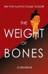 Jo Reardon - The Weight of Bones