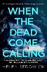 Helen Sedgwick, Sedgwick Helen - When the Dead Come Calling