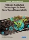 Sherine Mohamed Abd El-Kader, Basma Mamdouh, Sherine M. Abd El-Kader, Basma M. Mohammad El-Basioni - Precision Agriculture Technologies for Food Security and Sustainability