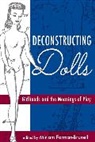 Miriam Forman-Brunell, Miriam Forman-Brunell - Deconstructing Dolls