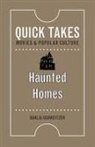 Dahlia Schweitzer - Haunted Homes