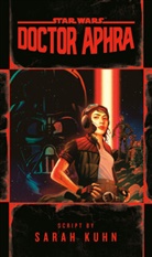 Ballantine, Sarah Kuhn - Doctor Aphra (Star Wars)