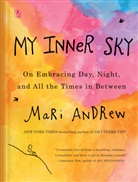 Mari Andrew - My Inner Sky