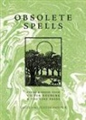 Justin Hopper, Justin Hopper - Obsolete Spells