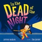 Arthur McBain, Tom Knight - In the Dead of the Night