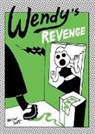 Walter Scott, Scott Walter - Wendy''s Revenge