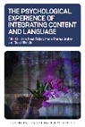 Marie-Theres Gruber, Rieko Nishida, Kyle R. Talbot, Kyle Read Talbot - The Psychological Experience of Integrating Content and Language